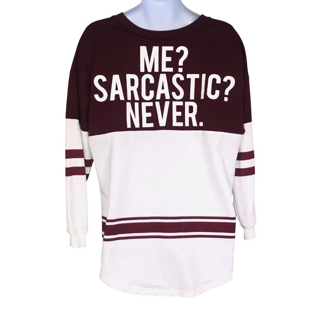 Womens XL Top Me Sarcastic Never Maroon White Long Sleeve New